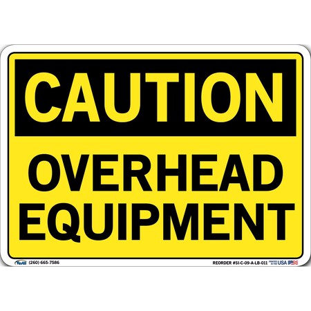 Vestil Vinyl Label Sign, 7-1/2" Height, 10-1/2" Width, Vinyl Label, Rectangle, English SI-C-09-A-LB-011